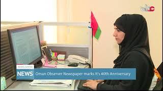 Oman Observer Newspaper marks it's 40th Anniversary