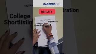 College Admission Process: Expectation Vs Reality #Careers360 #Counselling