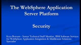 Why WebSphere Application Server is 1   Security   Part 1