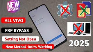 All Vivo Android 12 : Google/ FRP BYPASS - Settings Not Opening - 2025 (Without PC)