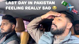 LAST DAY IN PAKISTAN  FEELING REALLY SAD  #vlog96 #punjablife #pindpunjabde #villagevlog