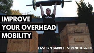 IMPROVE YOUR OVERHEAD MOBILITY