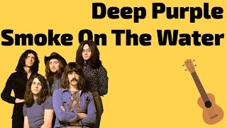 Deep Purple - Smoke On The Water. Разбор для укулеле