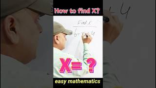 How to find X? #math #viralshort #maths #shorts #short #viralshorts #trendingshorts #trending #viral