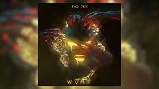 Taze Yuz - WOAH