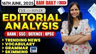 Editorial Analysis | 16th June, 2025 | Vocab, Grammar, Reading, Skimming | Nimisha Bansal
