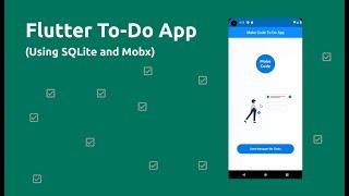 Flutter To Do App (Using SQLite and Mobx)