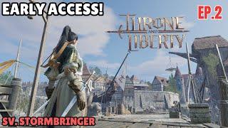 LIVE ! Throne & Liberty - Early Access Day 3 !! 2nd Account ! Crossbow Dagger !!