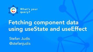 Fetching component data using useState and useEffect