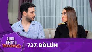 Zuhal Topal'la Yemekteyiz 727. Bölüm @Yemekteyiz