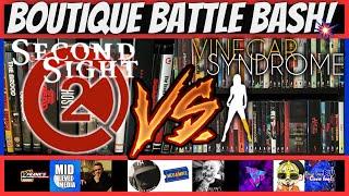 SECOND SIGHT vs VINEGAR SYNDROME - BOUTIQUE BATTLE BASH!