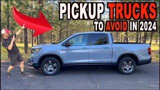 Popular Trucks to AVOID in 2024 and the BETTER Options