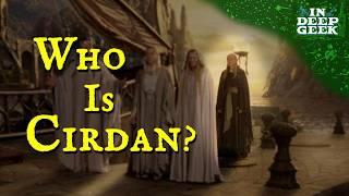 Who is Cirdan?