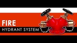 Fire Hydrant System | Working Process and Installation