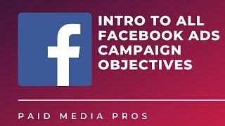 Facebook Campaign Objectives