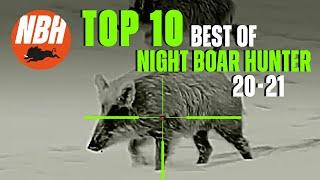 Top 10 Best of Night Boar Hunter 20/21 | Wild Boar Hunting