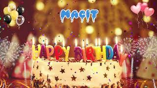MACiT Happy Birthday Song – Happy Birthday Macit – Happy birthday to you