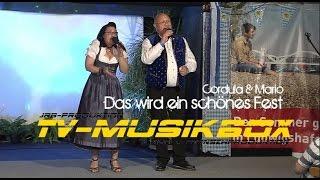 Cordula & Mario - Das wird ein schönes Fest