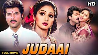 Judaai (1997) - Superhit Hindi Movie | Anil Kapoor, Sridevi, Urmila Matondkar