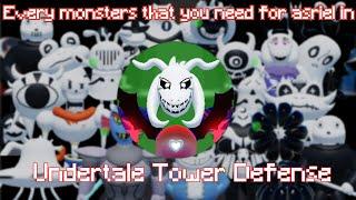 Undertale Tower Defense : Every monsters that you need to evolve Asriel