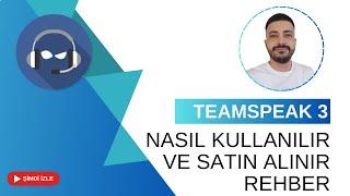 TeamSpeak 3 Nedir? Nasıl Kurulur ve Satın Alınır? (2024 Güncel Rehber)