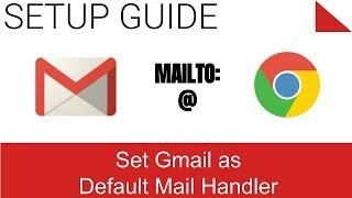 Set Gmail as the Default Email Handler