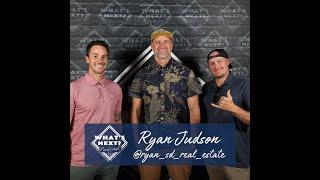 Episode 47 "Riding the Waves of Success: Unveiling Ryan Judson's Real Estate Journey"