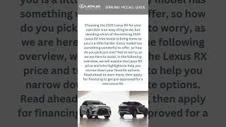 2025 Lexus RX 350 Trim Levels & Price | Sterling McCall Lexus
