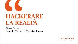 IN GENERAL - Hackerare la realtà con Edoardo Camurri e Christian Raimo