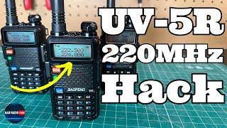 Baofeng UV-5R Hacked | 220MHz Software Unlocked!