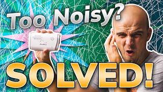 "My ResMed AirMini is too Noisy" || SOLVED! 