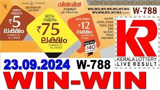 WIN-WIN W-788 KERALA LOTTERY  LIVE LOTTERY RESULT TODAY 23/09/2024 | KERALA LOTTERY LIVE RESULT