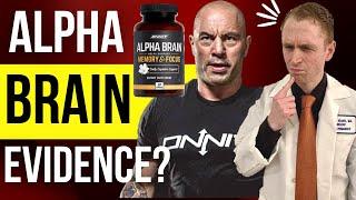 Neurologist Reviews Alpha Brain  [2 randomized controlled studies + personal experience]