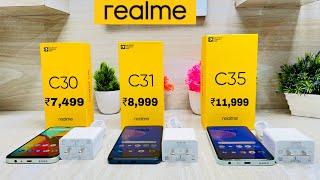 Realme C30 vs Realme C31 vs Realme C35  Unboxing || Review || Comparison in Hindi 