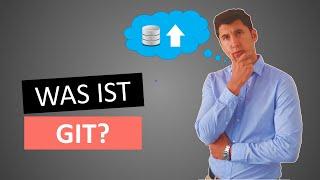 Was ist GIT? Einfach erklärt!