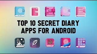 Top 10 Best Secret Diary Apps For Android