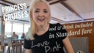 All food & drink included in Standard cruise fare - Princess Cruises: Sky Princess