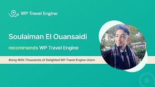 Soulaiman El Ouansaidi recommends WP Travel Engine