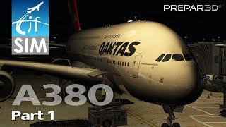 Prepar3D v4.5 | Qantas A380 | London Heathrow to Singapore EGLL-WSSS | Part 1