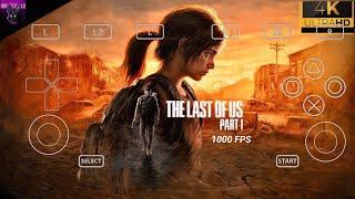 Last of Us Part 1 On Android