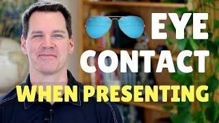 Public Speaking Eye Contact