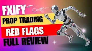 FXIFY Prop Trading Firm Review: Watch This Before Purchasing an FXIFY Challenge!!!