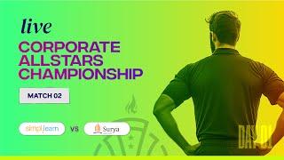 Simplilearn vs Surya Developers | Corporate All-Stars Championship | Indoor Cricket LIVE stream