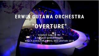 Erwin Gutawa Orchestra - Overture (Konser Salute Erwin Gutawa to 3 Female Songwriters)