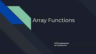 PHP:  Array Functions