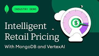 Vertex AI and MongoDB for Intelligent Retail Pricing