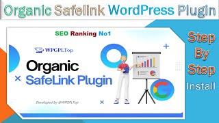 Organic Safelink WordPress Plugin - Organic Safelink Plugin | Boost Your Website SEO