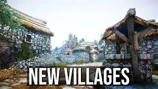 Skyrim Mods: New Towns, Villages and Other Settlements