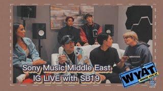 IG Live: Sony Music Middle East with SB19 11.01.2022