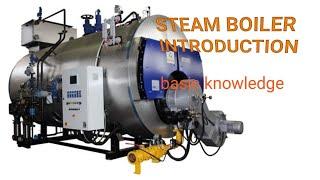 Steam boiler introduction